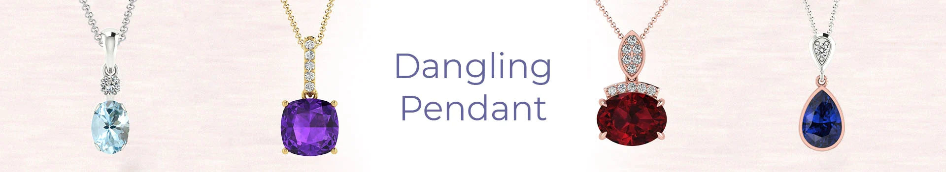 Dangling Pendants